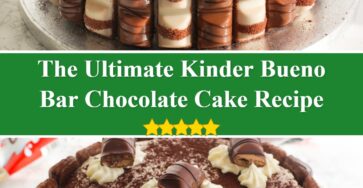 Kinder Bueno Bar Chocolate Cake Recipe